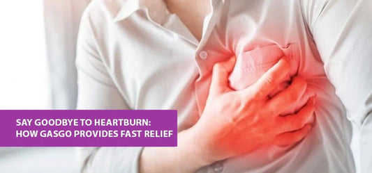 Say Goodbye to Heartburn: How Gasgo Provides Fast Relief